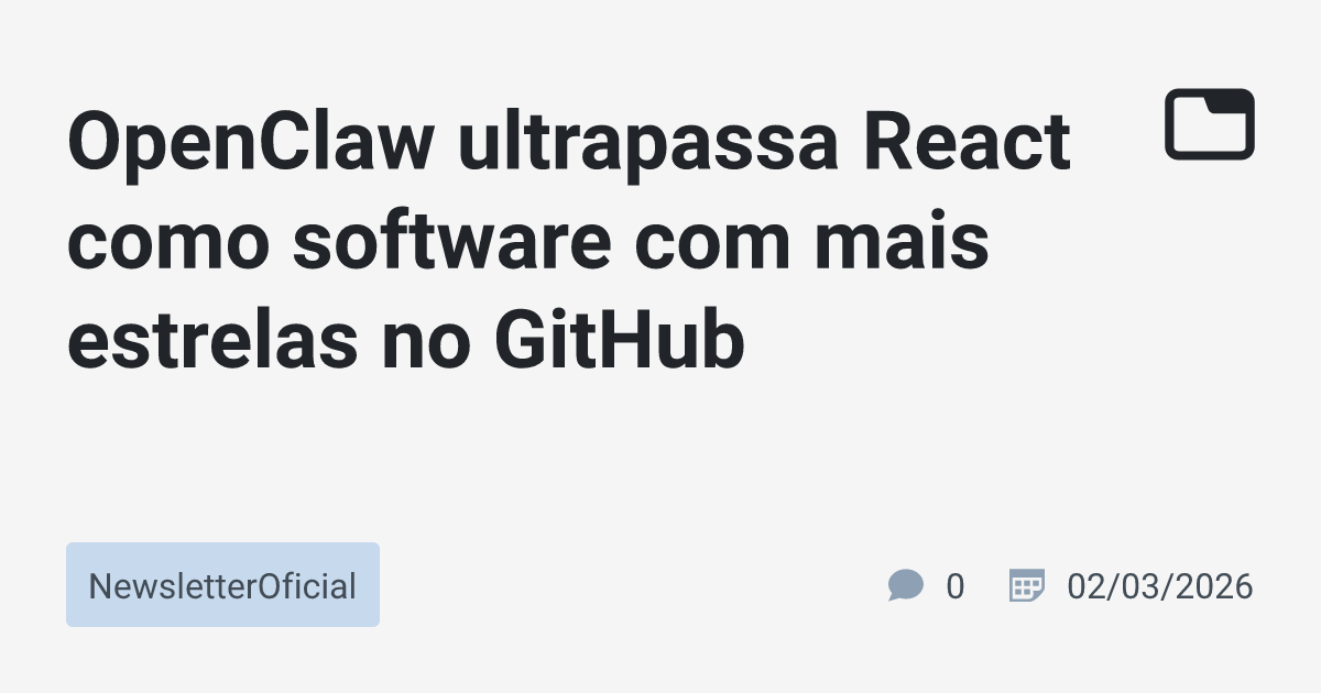 Ascensão Meteórica: OpenClaw Redefine o Cenário do GitHub
